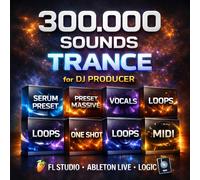 300.000 Trance Sounds for DJ Producer Wav + Preset - FL Studio Ableton Logic