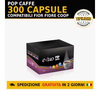 300 Capsule Cremoso Fior Fiore Coop Pop Caffe E-TUO Compatibili