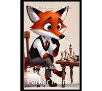 300 Chess Endgame Puzzles: The Path to Mate-in-2 Mastery