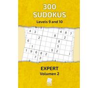 300 Expert Sudoku Puzzles for Experienced Solvers | Levels 9-10 Difficulty | Vol. 2