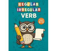 300 Grammar Questions for Kids: Regular and Irregular Verbs Multiple Choice Practice Workbook for Elementary Students Ages 8-12