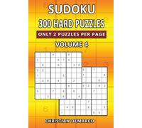 300 Hard Sudoku Puzzles - Only 2 Puzzles per Page: Ideal for Intermediate Solvers - Volume 4 of 10