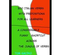 300 Italian verbs with prepositions For all learners