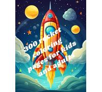 300 rocket coloring pages for kids and adults