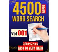 300 WORD SEARCH - 4500 WORDS: VOL . 001