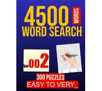 300 "WORD SEARCH PUZZLE": 4500 WORDS: VOL . 002