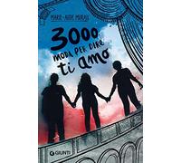 3000 modi per dire ti amo