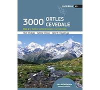 3000 Ortles-Cevedale. Settori settentrionale e occidentale (Vol. 2)