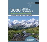 3000 ORTLES-CEVEDALE VOL. 2. Settori settentrionale e occidentale