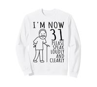31° Compleanno per Lui/Uomini | I'm Now 31 Anni | 31 Bday Felpa