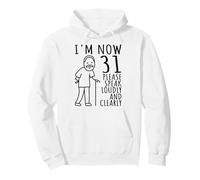 31° Compleanno per Lui/Uomini | I'm Now 31 Anni | 31 Bday Felpa con Cappuccio