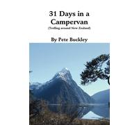 31 Days in a Campervan: Trolling Around New Zealand Lingua Inglese - Buckl...