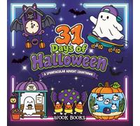 31 Days of Halloween: A Spooktacular Advent Countdown: 31 Bold & Easy Halloween Coloring Pages with Cute, Spooky & Cozy Hand-Drawn Designs for Adults and Teens