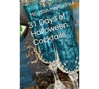 31 Days of Halloween Cocktails