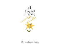 31 Days of Keeping Joy