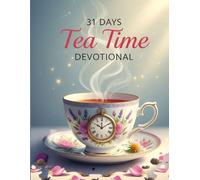 31 Days TeaTime Devotional