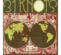 31 Knots - Days And Nights Of Everything Any H