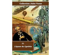 31 - L'épave du Cynthia - Collection Jules Verne - Éditions Ararauna: Texte intégral
