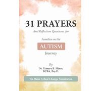 31 PRAYERS And Reflection Questions for Families on the AUTISM Journey