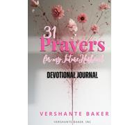 31 Prayers For My Future Husband: Devotional Journal