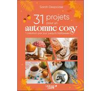 31 projets pour un automne cosy: 1 création par jour jusqu'à Halloween