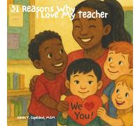 31 Reasons Why I Love My Teacher