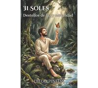 31 Soles: Destellos de Luz y Oscuridad