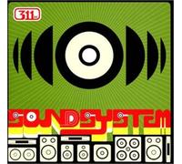 311 - Soundsystem