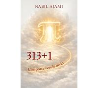 313+1: Une porte vers le divin