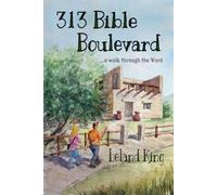 313 Bible Boulevard: a walk through the Word
