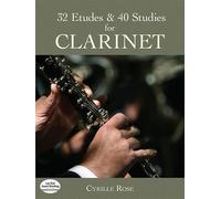 32 Etudes and 40 Studies for Clarinet