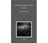 32 piccoli racconti noir