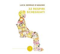 32 respiri scheggiati