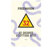 32° Scottish Rite Mason Notebook - 6×9″ Lined Journal for 32nd Degree Members (110 Pages): 110 Pages for the Sublime Prince of the Royal Secret • ... Rite Masons, Lodge Notes & Reflection