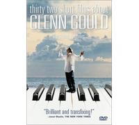 32 Short Films About Glenn Gould