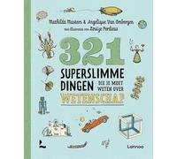 321 superslimme dingen die je moet weten over wetenschap: (Hardcover)