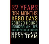 32nd Year Work Anniversary Notebook: 32 Years of Service Award - Journal Funny Notebook Male or Female Boss - Staff Appreciation Gift for Job Milestone of Completing 32 Years of Service