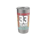 33 anni di essere fantastico Mesi settimane giorni compleanno speciale Bicchiere termico in acciaio inox doppia parete