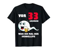 33 Anni Fa Ero Il più Veloce 33 ° Compleanno Uomo Maglietta
