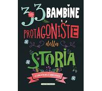 33 bambine protagoniste della storia