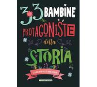 33 bambine protagoniste della storia