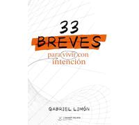 33 Breves para vivir con intención