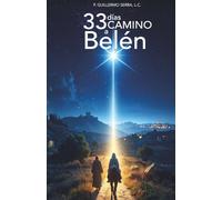 33 días de camino a Belén
