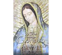 33 días hacia un glorioso amanecer / 33 Days to Morning Glory