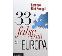 33 false verità sull'Europa