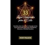 33 LEYES UNIVERSALES PARA EL ÉXITO