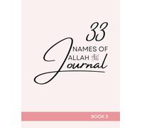 33 Names of Allah Journal Book 3