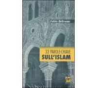 33 parole-chiave sull'Islam