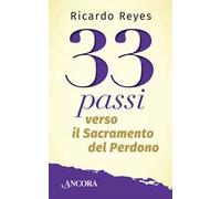 33 passi verso il sacramento del perdono