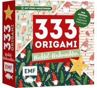 333 Origami - Wichtel-Weihnachten: Niedliche Papiere falten für die Weihnachtszeit